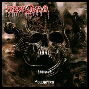 FLESHCRAWL - Soulskinner