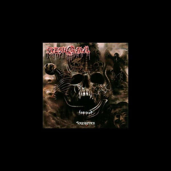 FLESHCRAWL - Soulskinner
