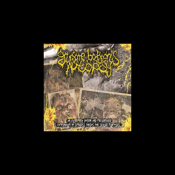 GRUESOME BODYPARTS AUTOPSY - An Extremely Rotten and Preservated Compendium of Limbless Torsos for Sexual Purposes
