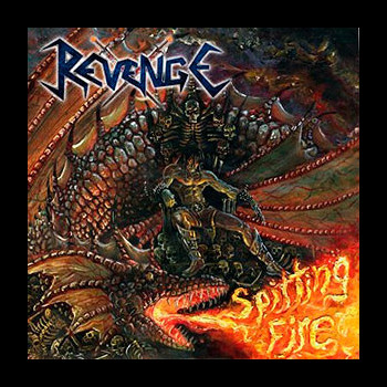 REVENGE (col) - Spitting Fire