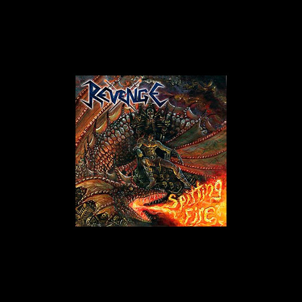 REVENGE (col) - Spitting Fire