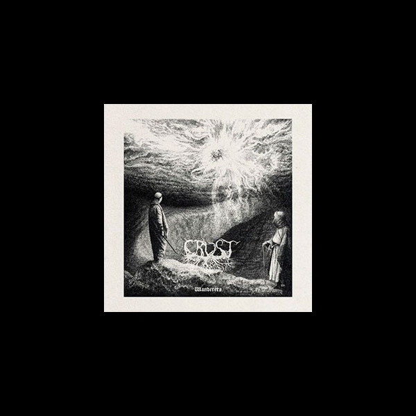 CRUST - Wanderers
