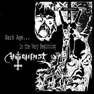 ANTICHRIST (hun) - Dark Age... in the Very Beginning