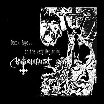 ANTICHRIST (hun) - Dark Age... in the Very Beginning