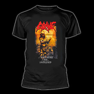 GRAVE - ...and Here I Die... Satisfied