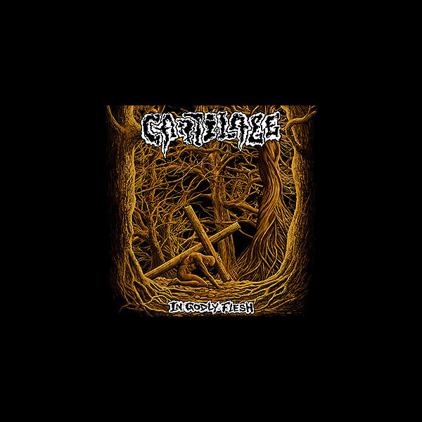 CARTILAGE - In Godly Flesh