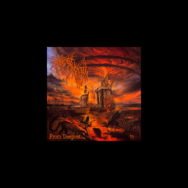 ANGEL DEATH - From Deepest​.​.​.