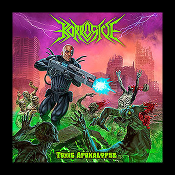 KORROSIVE - Toxic Apokalypse