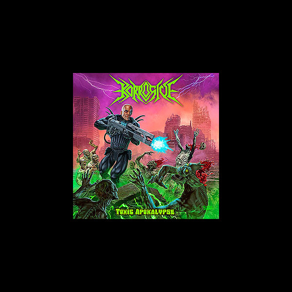 KORROSIVE - Toxic Apokalypse
