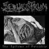 SEQUESTRUM - The Epitome of Putridity