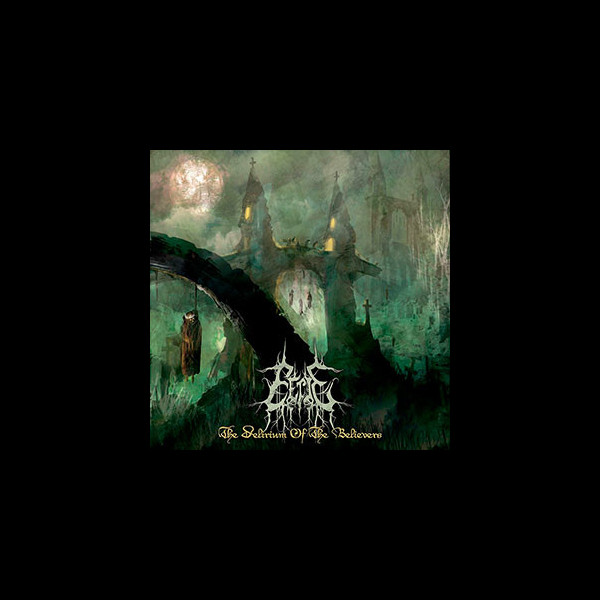 EERIE - The Delirium of the Believers