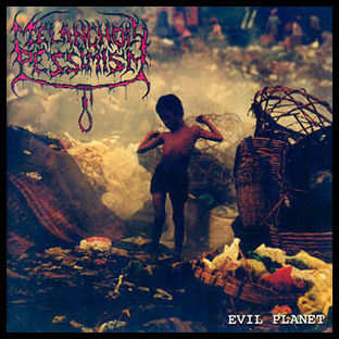 MELANCHOLY PESSIMISM - Evil Planet