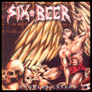 SIX BEER - Ángeles Caídos