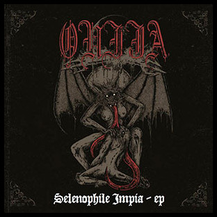 OUIJA - Selenophile Impia