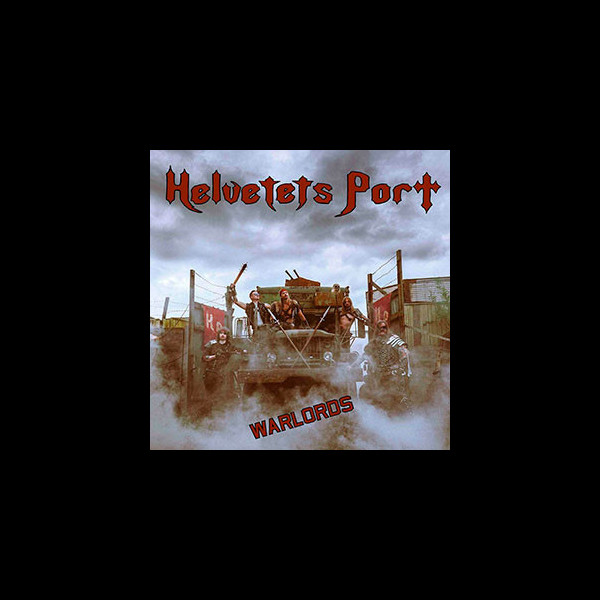 HELVETETS PORT - Warlords