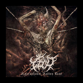 TIMAWA - Agoraphobic Rotten Cunt