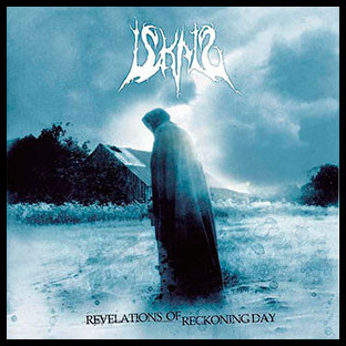 ISKALD - Revelations of Reckoning Day