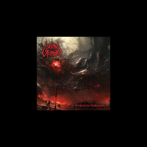 LURKING TERROR - A World in Darkness