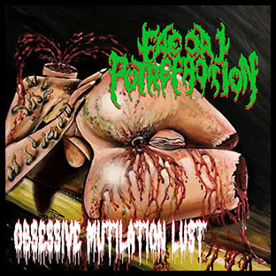 FAECAL PUTREFACTION - Obsessive Mutilation Lust