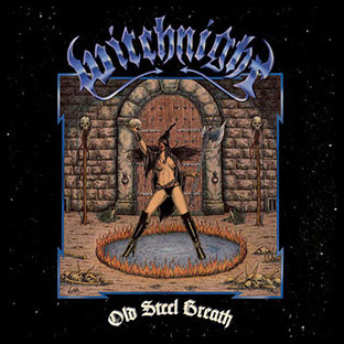 WITCHNIGHT - Old Steel Breath