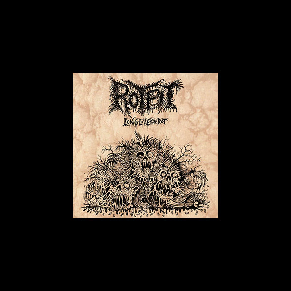ROTPIT - Long Live the Rot