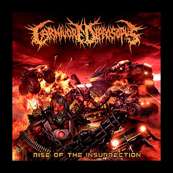 CARNIVORE DIPROSOPUS - Rise of the Insurrection