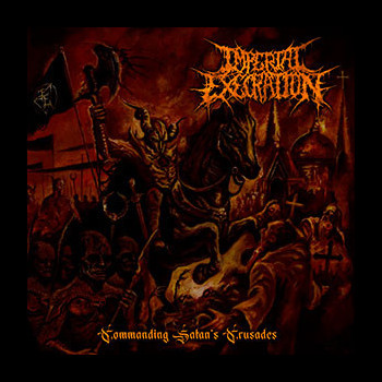 IMPERIAL EXECRATION - Commanding Satan's Crusades