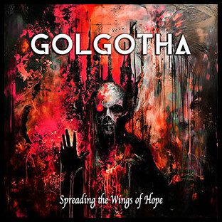 GOLGOTHA - Spreading the Wings of Hope