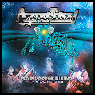 AGENT STEEL - Mad Locust Rising - Live at Hammersmith Odeon