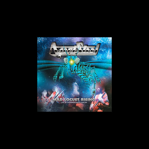 AGENT STEEL - Mad Locust Rising - Live at Hammersmith Odeon
