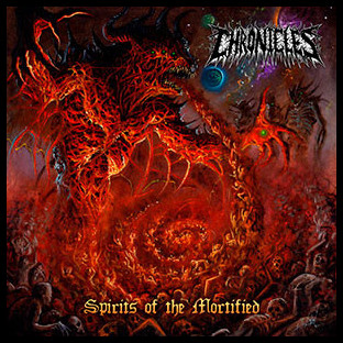 CHRONICLES - Spirits of the Mortified