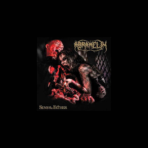 ABRAMELIN - Sins of the Father