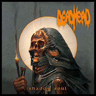 DEAD HEAD - Shadow Soul