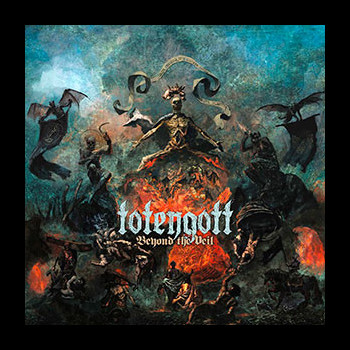 TOTENGOTT - Beyond the Veil