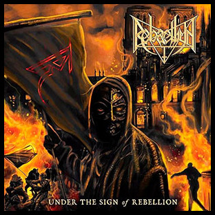 REBAELLIUN - Under the Sign of Rebellion