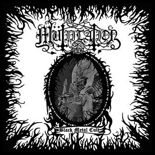 MUTIILATION - Black Metal Cult