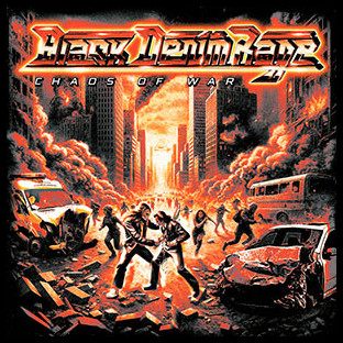 BLACK DENIM RAGE - Chaos of War