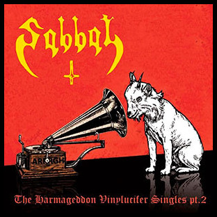 SABBAT - Vol. 2 - The Harmageddon Vinylucifer Singles