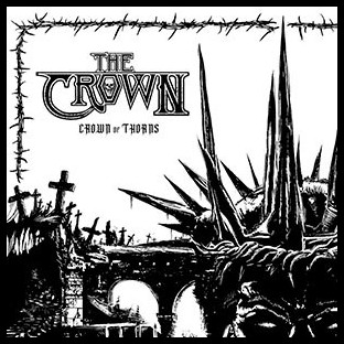 CROWN, THE - Crown of Thorns