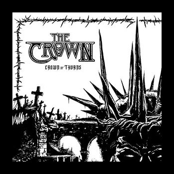 CROWN, THE - Crown of Thorns