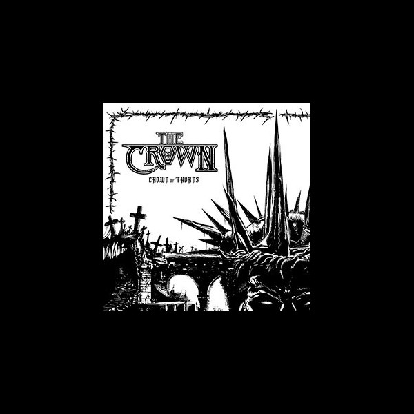 CROWN, THE - Crown of Thorns