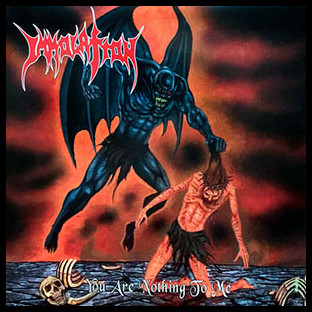 IMMOLATION - You Are Nothing to Me