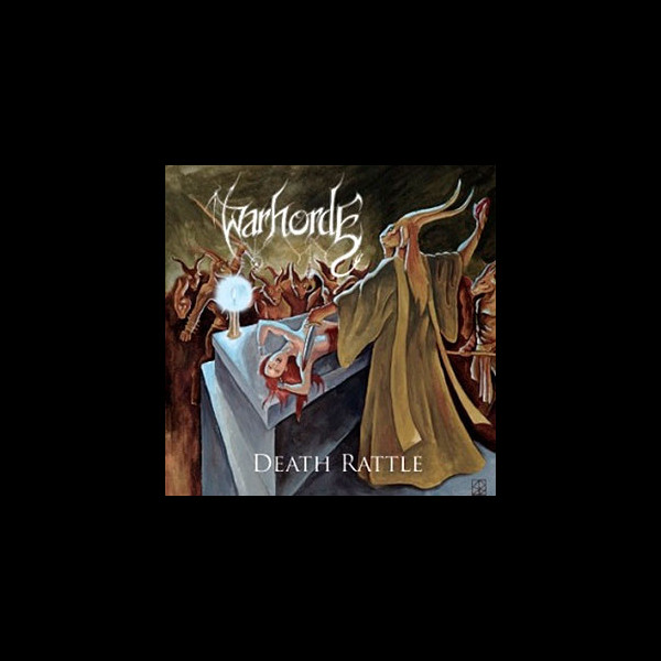 WARHORDE - Death Rattle