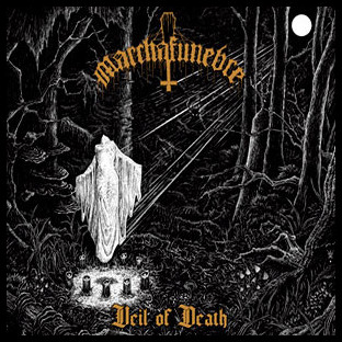 MARCHAFUNEBRE - Veil of Death