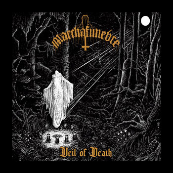 MARCHAFUNEBRE - Veil of Death
