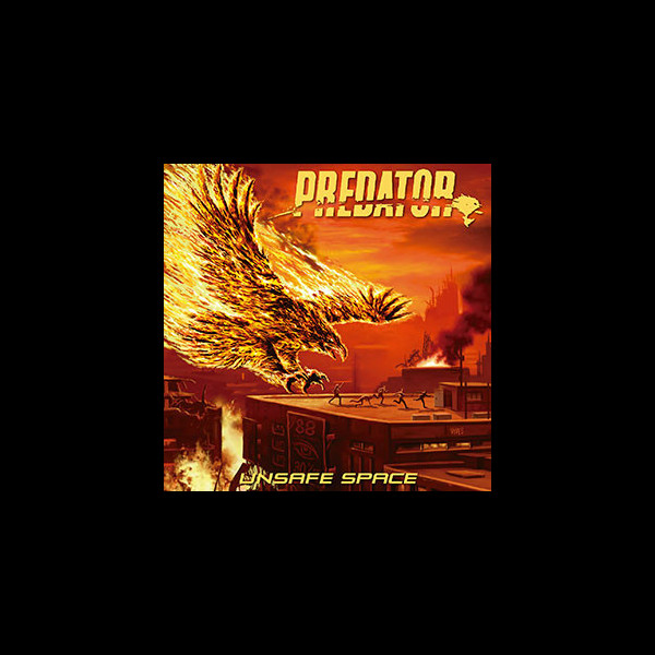 PREDATOR - Unsafe Space