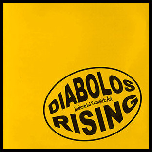 DIABOLOS RISING - Blood, Vampirism & Sadism