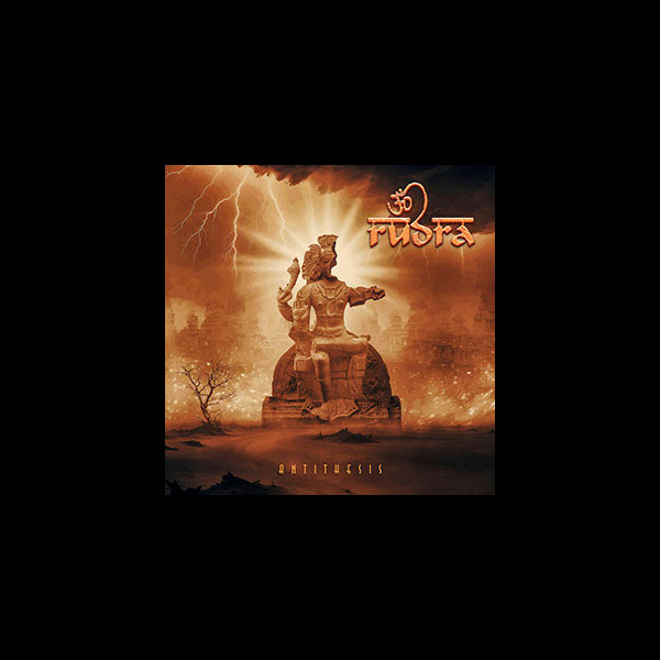 RUDRA - Antithesis