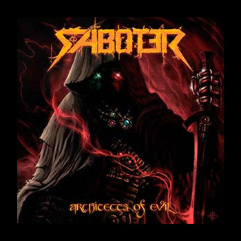 SABOTER - Architects of Evil