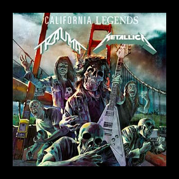 TRAUMA / METALLICA - California Legends